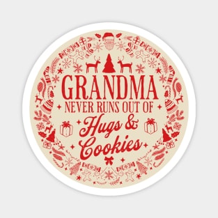 Grandma Never Runs Out Of Hugs and Cookies Ugly Christmas Magnet